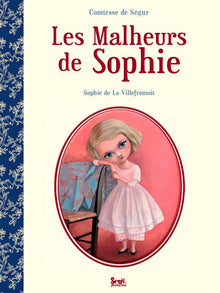 Les malheurs de Sophie - Illustrée