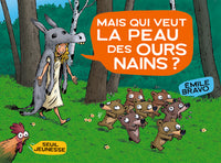 Mais qui veut la peau des ours nains ?