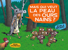 Mais qui veut la peau des ours nains ?