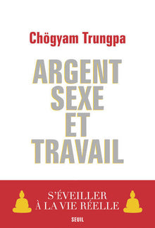 Argent, sexe et travail
