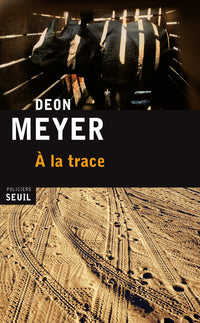 A la trace