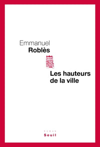 Les hauteurs de la ville