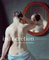 Indiscrétion: Femmes à la toilette