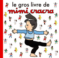 Gros livre de Mimi Cracra