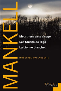 Meurtriers sans visage, Les Chiens de Riga, La Lionne blanche