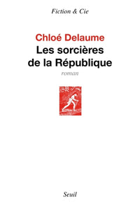 Les sorcières de la République