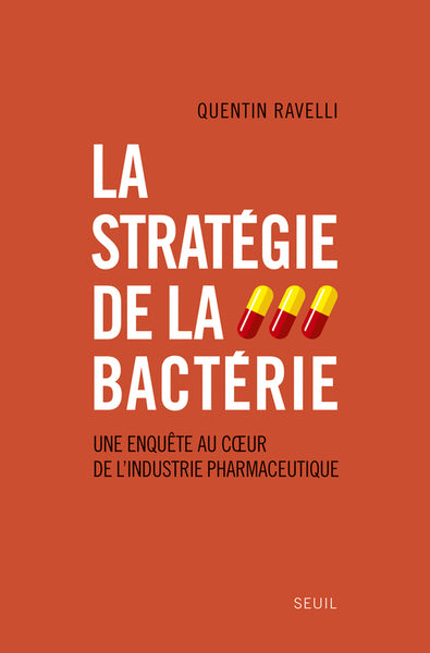La stratégie de la bactérie