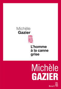 L'homme à la canne grise