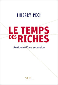 Le Temps des riches