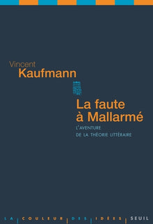La faute à Mallarmé