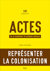 Actes de la recherche en sciences sociales, n°185