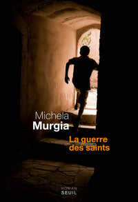 La guerre des saints