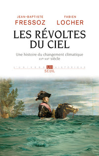 Les révoltes du ciel