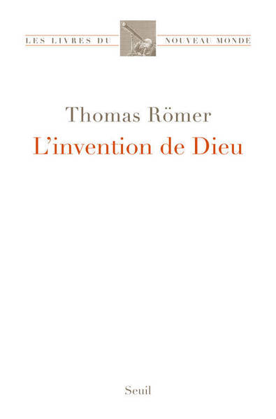 l'invention de dieu