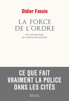 La force de l'ordre