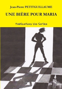 Une bière pour Maria