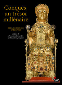 Conques un trésor millénaire