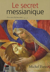 Le secret messianique
