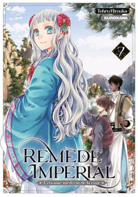 Remède Impérial - L'étrange médecin de la cour - Tome 7