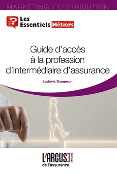 Guide d'accès à la profession d'intermédiaire d'assurance