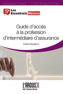 Guide d'accès à la profession d'intermédiaire d'assurance