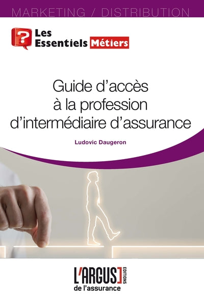 Guide d'accès à la profession d'intermédiaire d'assurance