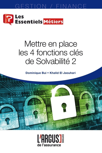 Mettre en place les 4 fonctions clés de Solvabilité 2
