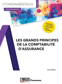Les grands principes de la comptabilité d'assurance