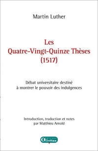 Les quatre-vingt-quinze thèses