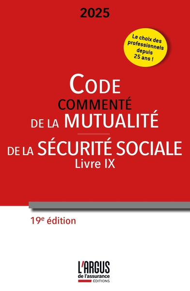 Code commenté de la mutualité 2025 - Code de la Sécurité Sociale (Livre IX)