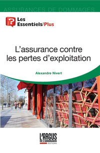 L'assurance contre les pertes d'exploitation