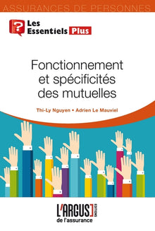 Fonctionnement et spécificités des mutuelles
