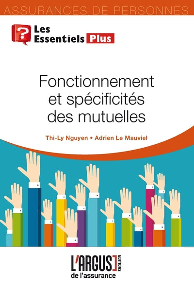Fonctionnement et spécificités des mutuelles