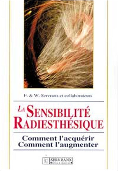 La sensibilité radiesthésique