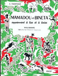 Mamadou et Bineta apprennent à lire et à écrire / Syllabaire