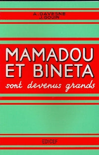 Mamadou et Bineta sont devenus grands