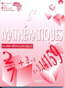 Mathématiques CIAM 6e / Guide pédagogique