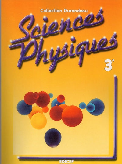 Sciences physiques Durandeau 3e