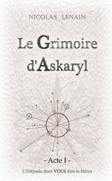 Le Grimoire d'Askaryl * Acte 1