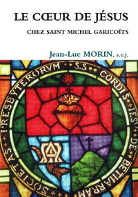 Le coeur de Jésus chez Saint Michel Garicoïts