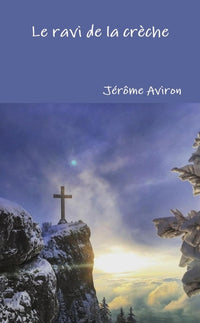 Le ravi de la crèche