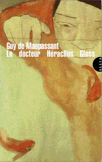 Le docteur Heraclius Gloss