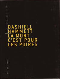 LA MORT C'EST POUR LES POIRES