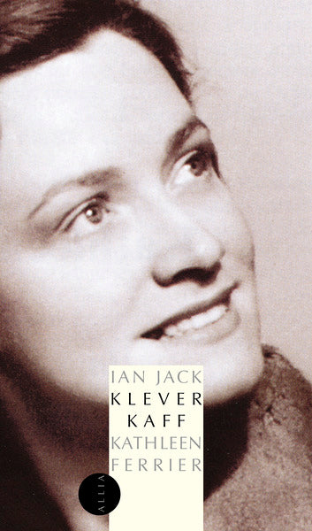 Klever Kaff, Kathleen Ferrier