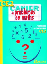 Cahier de problèmes de maths CE2