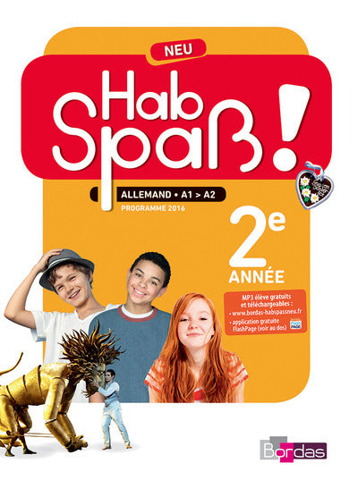 Hab Spaß! NEU - Allemand 2e année - Manuel élève - Edition 2017