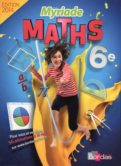 Myriade Mathématiques 6e 2014 Manuel de l'élève