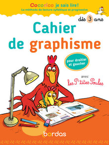 Cocorico je sais lire ! - Cahier de graphisme avec les P'tites Poules