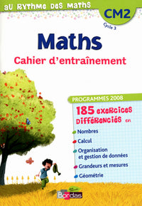 Au rythme des maths CM2 • Cahier d'exercices