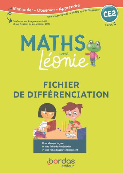 Les Maths avec Léonie CE2 2020 Fichier de différenciation photocopiable